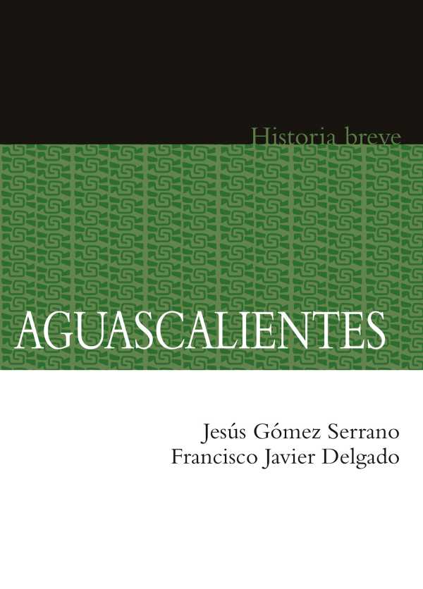 bw-aguascalientes-fondo-de-cultura-econmica-9786071640710