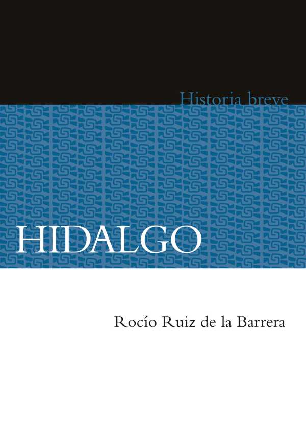 bw-hidalgo-fondo-de-cultura-econmica-9786071640796