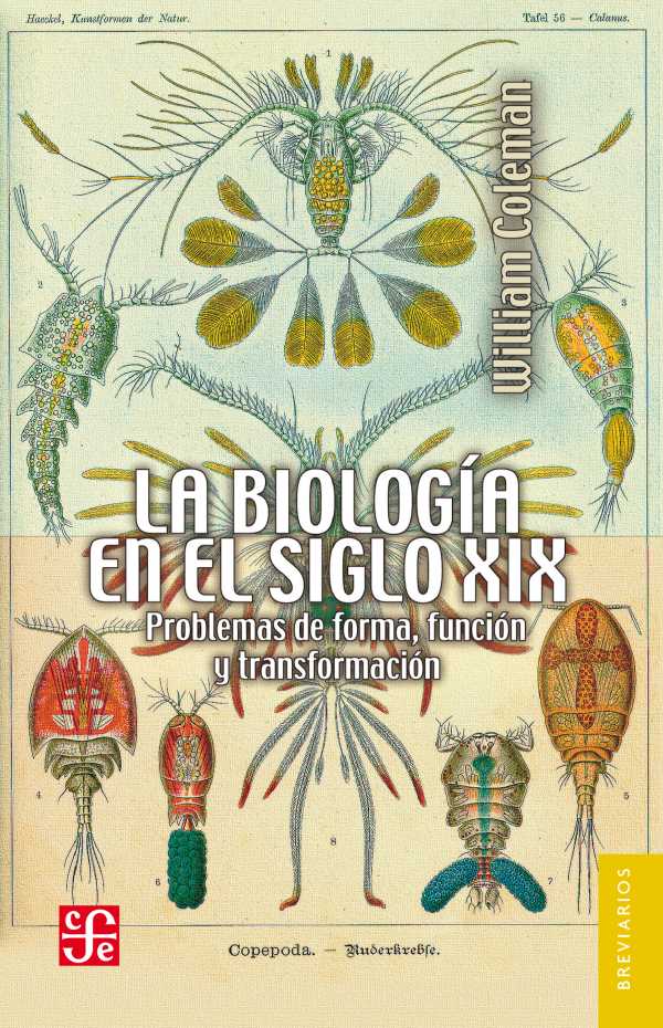 bw-la-biologiacutea-en-el-siglo-xix-fondo-de-cultura-econmica-9786071644121