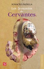 bw-los-demonios-de-cervantes-fondo-de-cultura-econmica-9786071644428