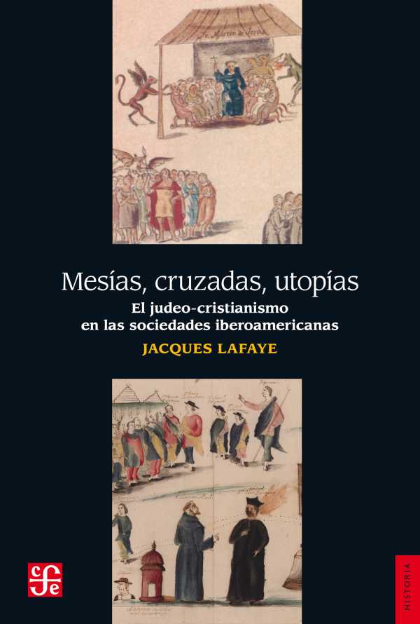 bw-mesiacuteas-cruzadas-utopiacuteas-fondo-de-cultura-econmica-9786071644787
