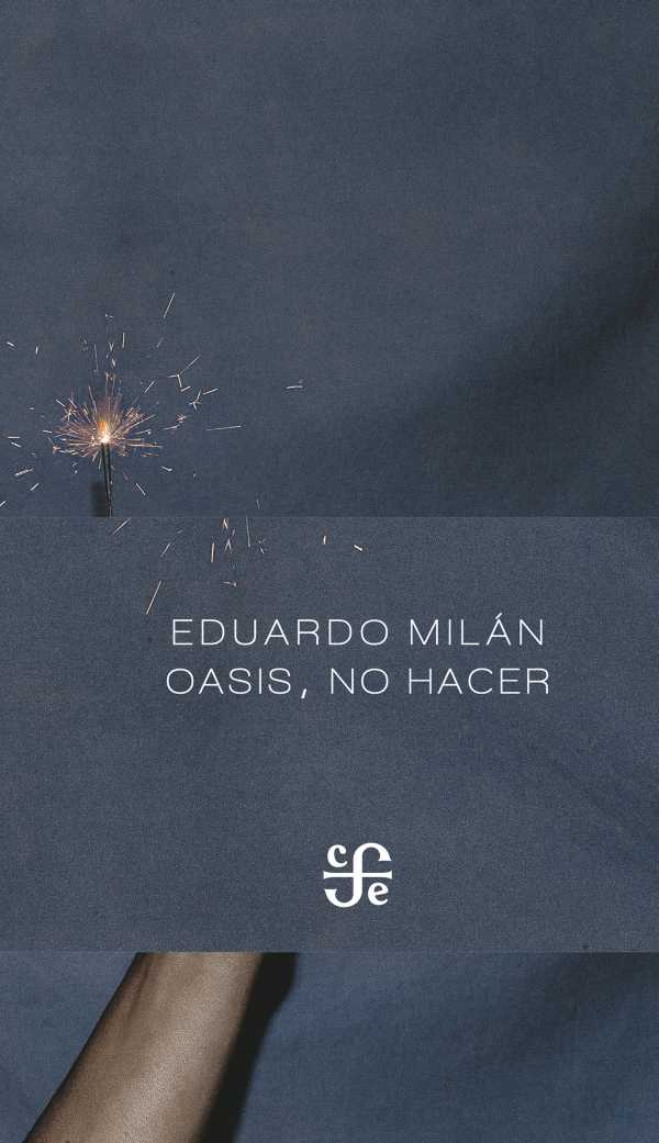 bw-oasis-no-hacer-fondo-de-cultura-econmica-9786071646224