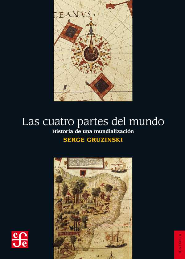 bw-las-cuatro-partes-del-mundo-fondo-de-cultura-econmica-9786071646514