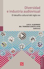 bw-diversidad-e-industrias-audiovisuales-fondo-de-cultura-econmica-9786071649560