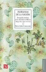 bw-indiacutegenas-de-la-nacioacuten-fondo-de-cultura-econmica-9786071652119
