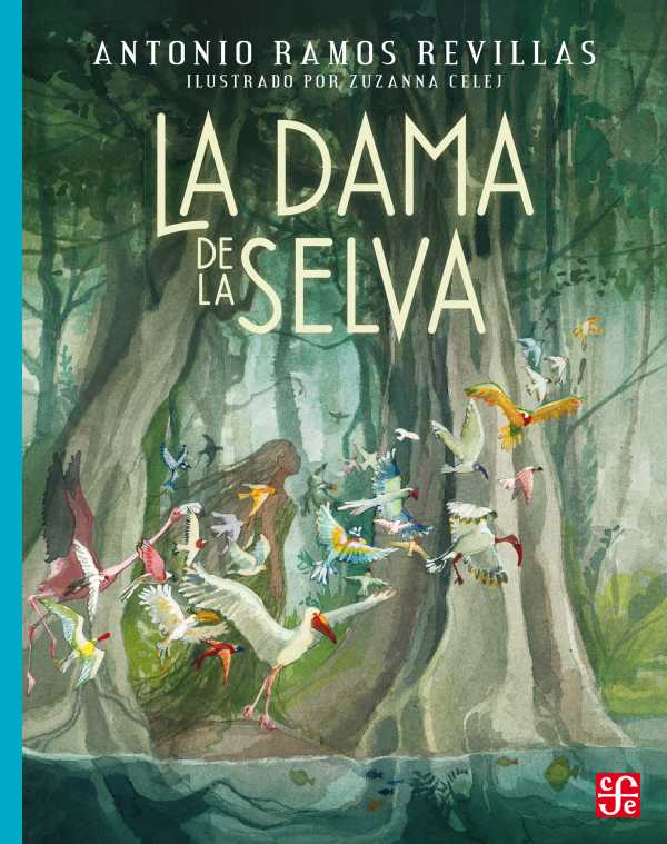 bw-la-dama-de-la-selva-fondo-de-cultura-econmica-9786071652393