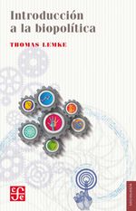 bw-introduccioacuten-a-la-biopoliacutetica-fondo-de-cultura-econmica-9786071652423