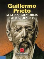 bw-algunas-memorias-de-mis-tiempos-fondo-de-cultura-econmica-9786071653505