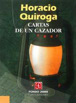 bw-cartas-de-un-cazador-fondo-de-cultura-econmica-9786071653604