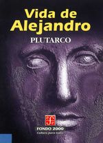 bw-vida-de-alejandro-fondo-de-cultura-econmica-9786071654915
