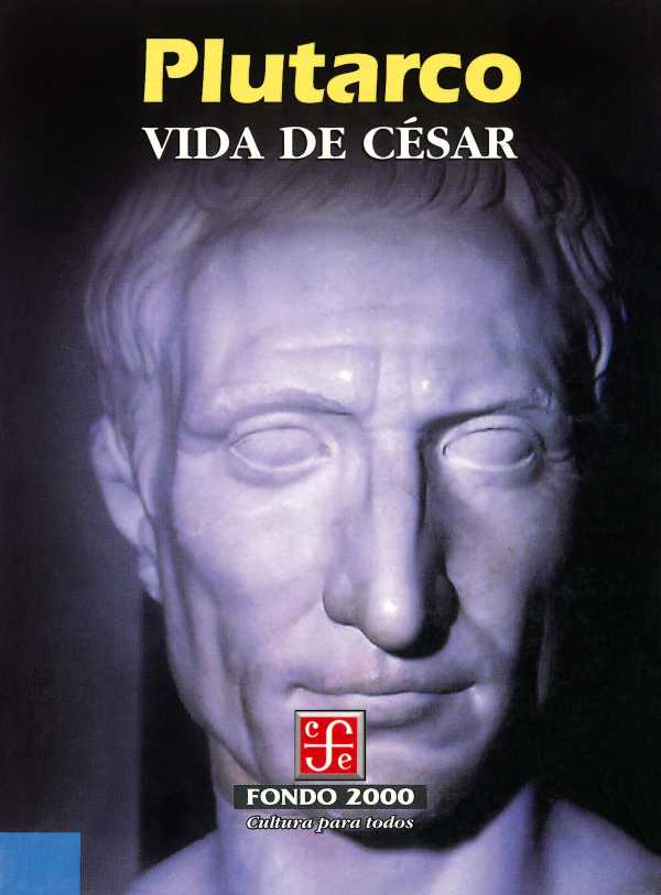 bw-vida-de-ceacutesar-fondo-de-cultura-econmica-9786071655011
