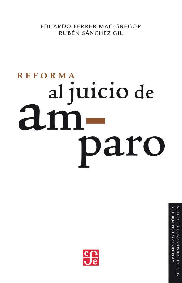 bw-reforma-al-juicio-de-amparo-fondo-de-cultura-econmica-9786071656421