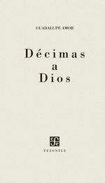 bw-deacutecimas-a-dios-fondo-de-cultura-econmica-9786071658128