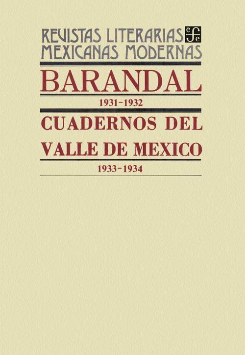 Barandal 19311932 Cuadernos del Valle de México 19331934