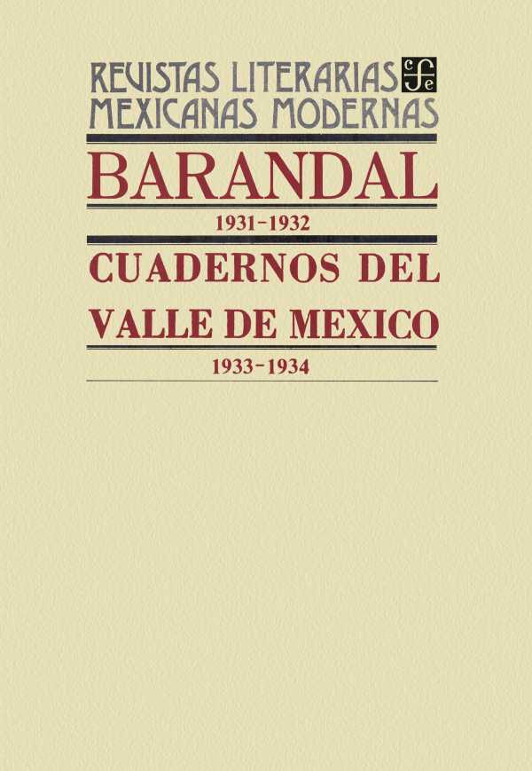 bw-barandal-19311932-cuadernos-del-valle-de-meacutexico-19331934-fondo-de-cultura-econmica-9786071659286