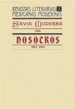 bw-savia-moderna-1906-nosotros-19121914-fondo-de-cultura-econmica-9786071660510