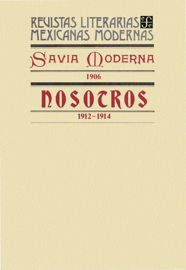 bw-savia-moderna-1906-nosotros-19121914-fondo-de-cultura-econmica-9786071660510