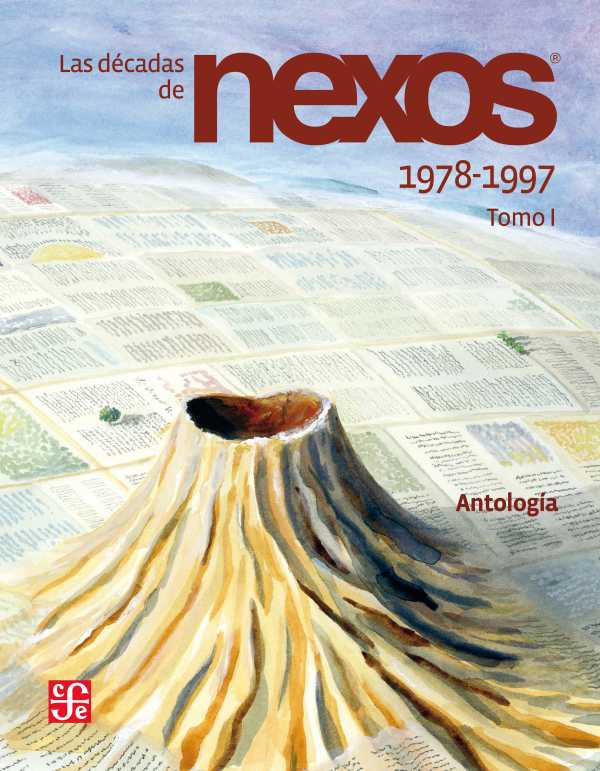 bw-las-deacutecadas-de-nexos-tomo-i-19781997-fondo-de-cultura-econmica-9786071660626