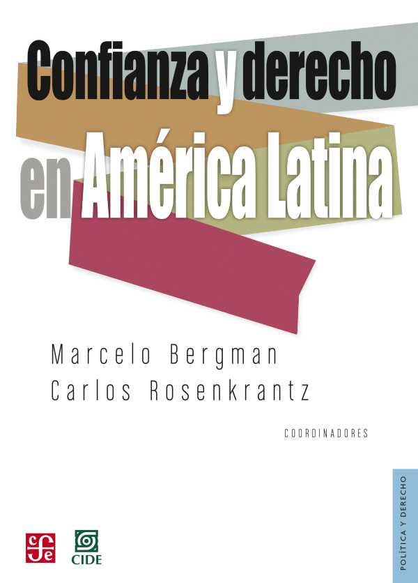 bw-confianza-y-derecho-en-ameacuterica-latina-fondo-de-cultura-econmica-9786071660633