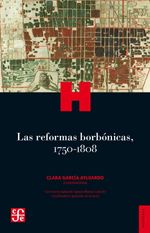 bw-las-reformas-borboacutenicas-17501808-fondo-de-cultura-econmica-9786071660701