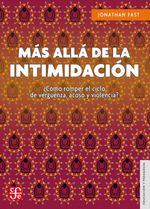 bw-maacutes-allaacute-de-la-intimidacioacuten-fondo-de-cultura-econmica-9786071664198