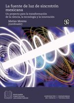 bw-la-fuente-de-luz-de-sincrotroacuten-mexicana-fondo-de-cultura-econmica-9786071666048
