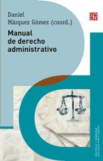bw-manual-de-derecho-administrativo-fondo-de-cultura-econmica-9786071667939