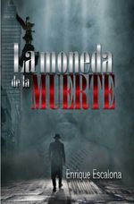 bw-la-moneda-de-la-muerte-ediciones-sm-9786072428607