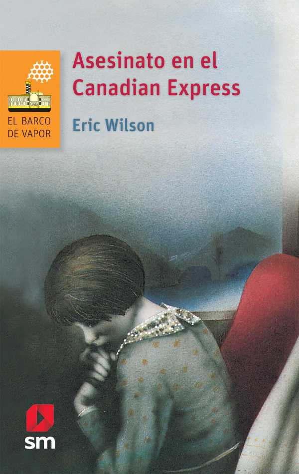 bw-asesinato-en-el-canadian-express-ediciones-sm-9786072432147