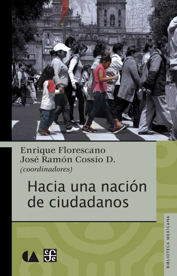 bw-hacia-una-nacioacuten-de-ciudadanos-fondo-de-cultura-econmica-9786077453246