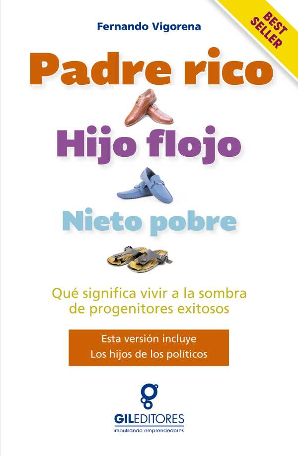 bw-padre-rico-hijo-flojo-nieto-pobre-gil-editores-9786079458263