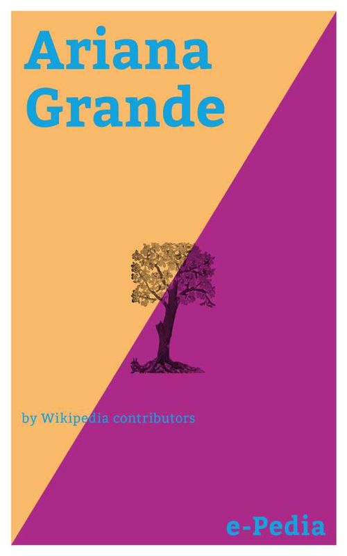 ePedia Ariana Grande