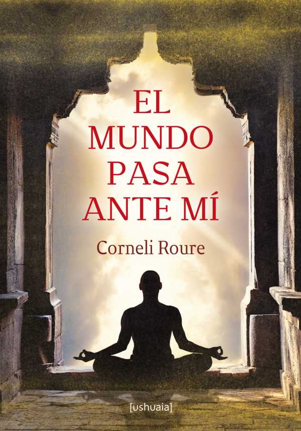 bw-el-mundo-pasa-ante-miacute-ushuaia-ediciones-9788415523499