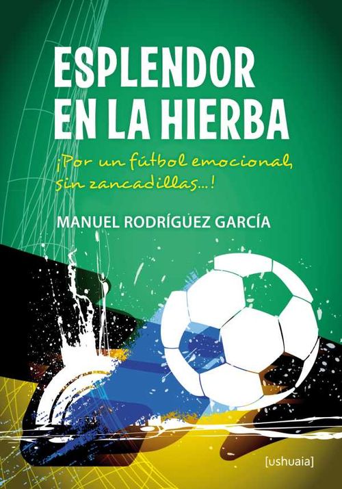 Esplendor en la hierba