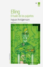 bw-elling-el-baile-de-los-pajaritos-nrdica-libros-9788415717935
