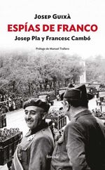 bw-espiacuteas-de-franco-josep-pla-y-francesc-camboacute-frcola-ediciones-sl-9788416247387