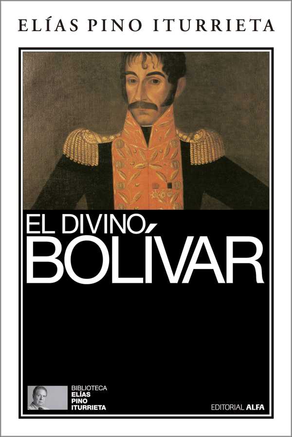 bw-el-divino-boliacutevar-editorial-alfa-9788416687329