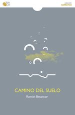bw-camino-del-suelo-baile-del-sol-9788416794874