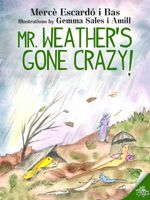 bw-mr-weathers-gone-crazy-metaforic-club-de-lectura-9788416862627