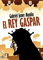 bw-el-rey-gaspar-metaforic-club-de-lectura-9788416862924