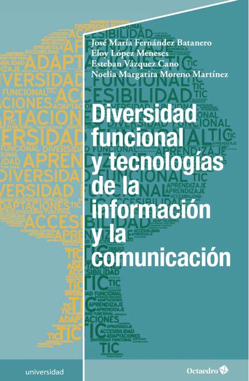 Diversidad funcional y tecnolog?as de la informaci?n y la comunicaci?n