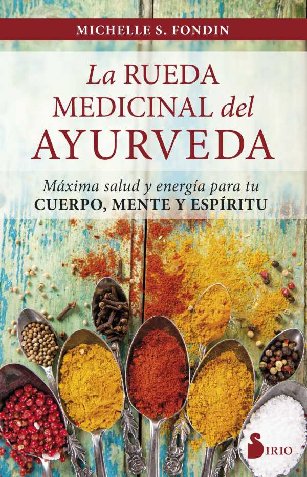 bw-la-rueda-medicinal-del-ayurveda-editorial-sirio-9788417399283