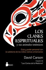 bw-los-clanes-espirituales-y-sus-animales-toteacutemicos-editorial-sirio-9788418000218