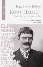 bw-knut-hamsun-sontildeador-y-conquistador-nrdica-libros-9788418067839