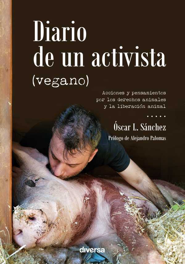 bw-diario-de-un-activista-vegano-diversa-ediciones-9788418087110
