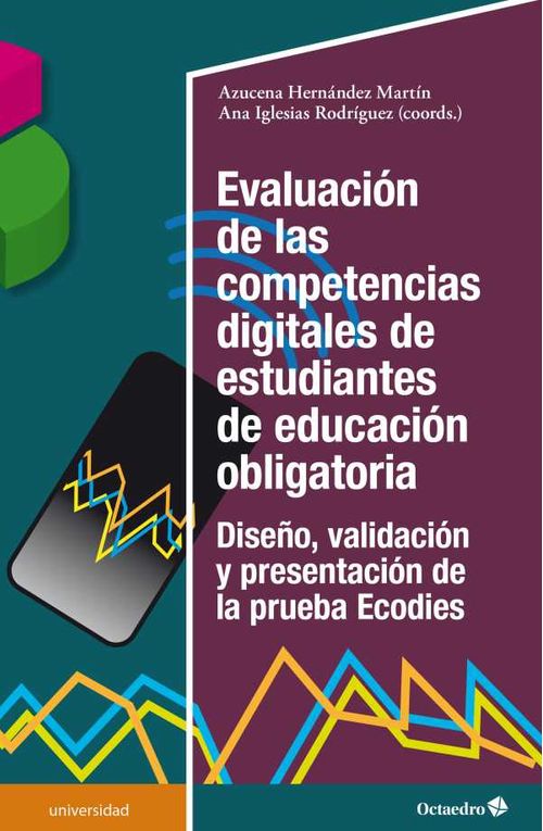 Evaluaci?n de las competencias digitales de estudiantes de educaci?n obligatoria