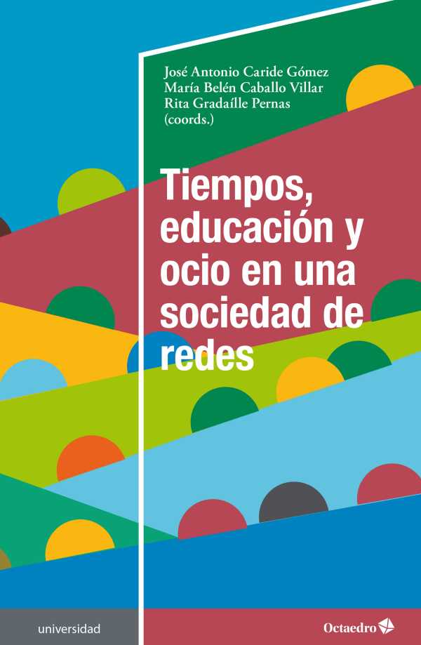 bw-tiempos-educacioacuten-y-ocio-en-una-sociedad-de-redes-ediciones-octaedro-9788418348921