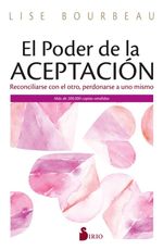 bw-el-poder-de-la-aceptacioacuten-editorial-sirio-9788418531019