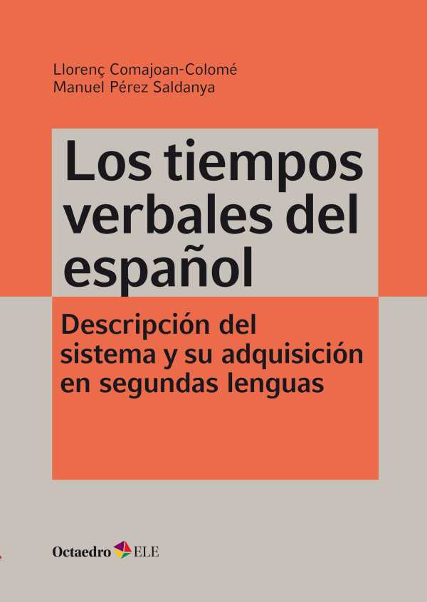 bw-los-tiempos-verbales-del-espantildeol-ediciones-octaedro-9788418615252