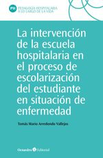 bw-la-intervencioacuten-en-la-escuela-hospitalaria-en-el-proceso-de-escolarizacioacuten-del-estudiante-en-situacioacuten-de-enfermedad-ediciones-octaedro-9788418615733